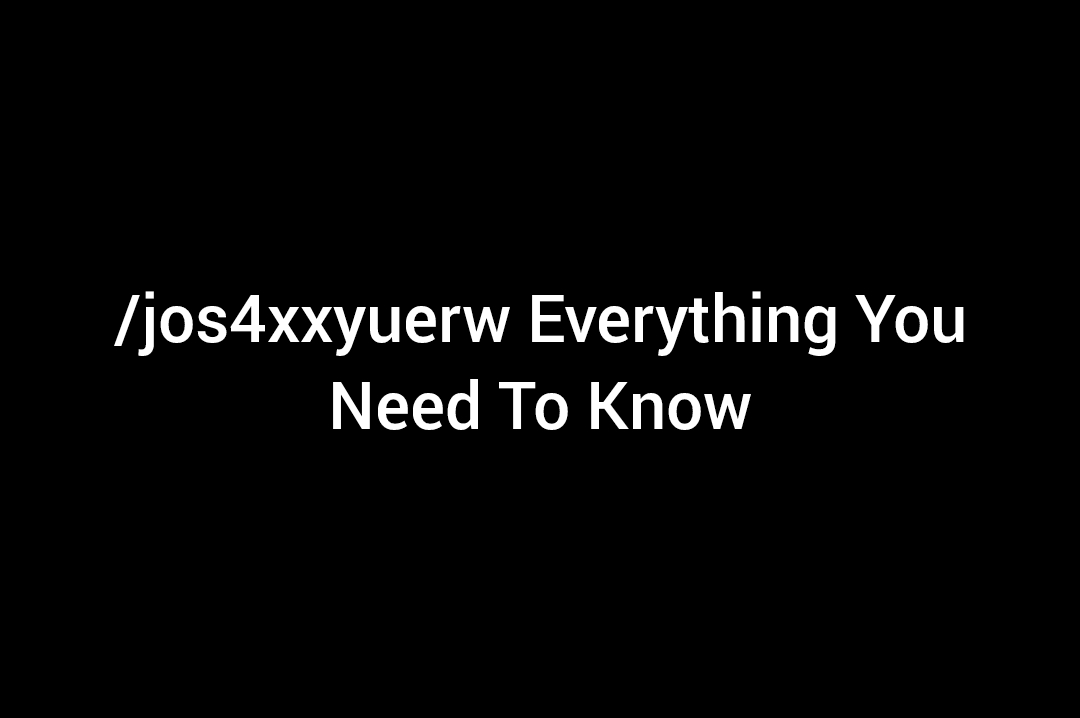What Is /Jos4xxyuerw and How Can It Help You?