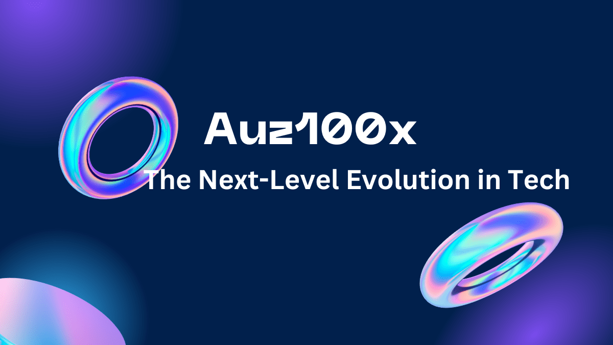 Unleashing the Power of AUZ100X: A Comprehensive Guide