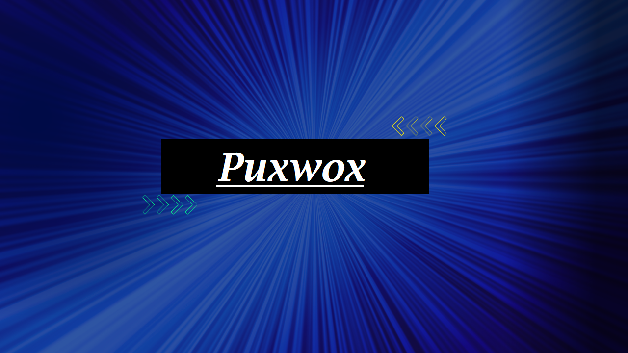 Unraveling the Enigma of Puxwox: A Comprehensive Guide